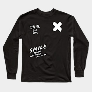 Don't worry, be happy." Long Sleeve T-Shirt